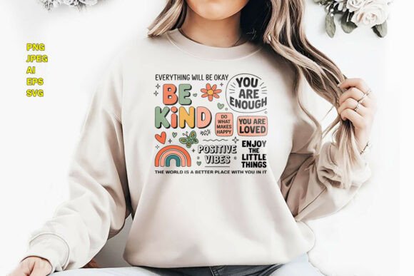 Be Kind Positive Vibes T-Shirt Design
