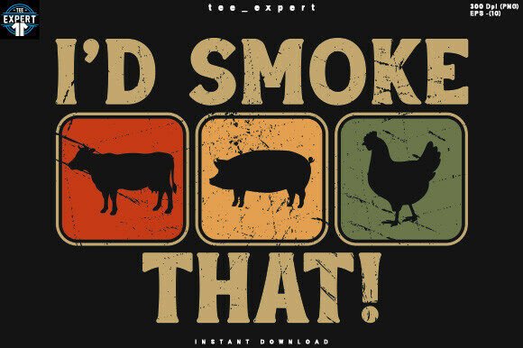I'd Smoke That Vintage T-shirt Design: A Designer's Guide
